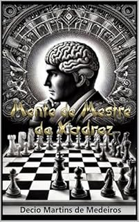 Livro Mente de Mestre de Xadrez: leitura para iniciantes