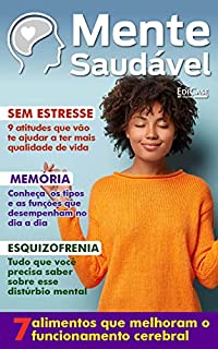 Livro Mente Saudável Ed. 03 - 7 alimentos que melhoram o funcionamento cerebral (EdiCase Publicações)