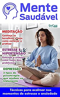 Mente Saudável Ed. 04 - Meditação (EdiCase Publicações)