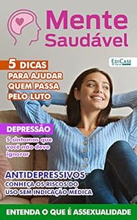 Mente Saudável Ed. 15 - Entenda o que é Assexualidade