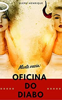 Livro Mente vazia: oficina do diabo