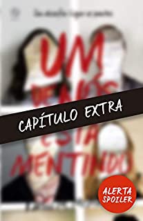 Livro Um de nós está mentindo – capítulo extra