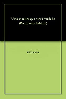 Livro Uma mentira que virou verdade