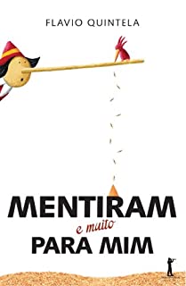 Livro Mentiram (e muito) para mim