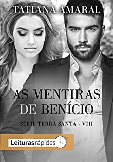 Livro As mentiras de Benício : Série Terra Santa VIII