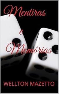 Livro Mentiras e Memórias