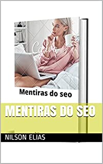 Livro Mentiras do seo