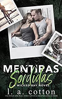 Livro Mentiras Sórdidas (Série Wicked Bay Livro 3)
