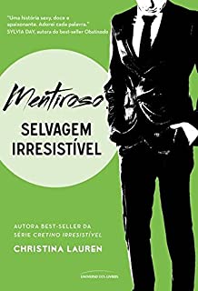 Livro Mentiroso (Selvagem Irresistível)