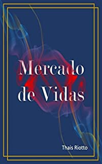 Livro Mercado de Vidas