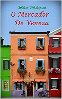 O Mercador de Veneza: The Merchant of Venice