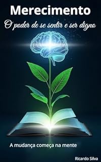 Livro Merecimento: O poder de se sentir e ser digno