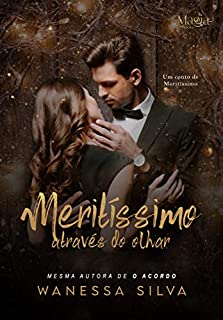 Livro Meritíssimo : Através do olhar