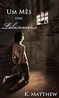Livro Um Mês com Lobisomens