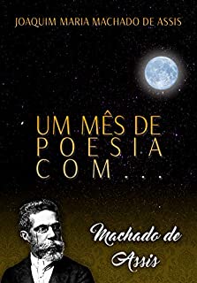Livro Um mês de poesia com Machado de Assis