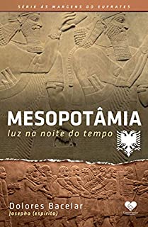 Livro Mesopotâmia: Luz na noite do tempo