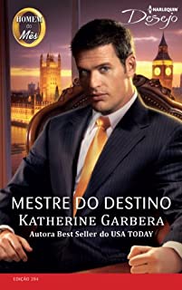 Livro Mestre do Destino: Harlequin Desejo - ed.204 (Homem do mês)