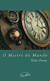 Livro O Mestre do Mundo (Coleção Duetos)