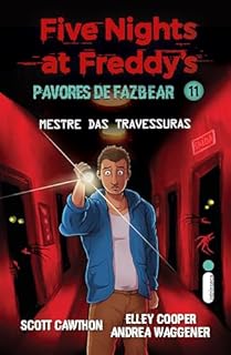 Livro Mestre das travessuras: Five Nights at Freddy’s: Pavores de Fazbear – Vol. 11 (Five Nights at Freddy’s - Pavores de Fazbear)