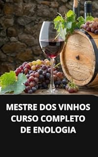 Livro MESTRE DOS VINHOS CURSO COMPLETO DE ENOLOGIA