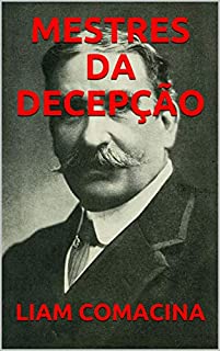 Livro MESTRES DA DECEPÇÃO