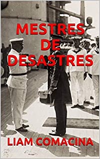 Livro MESTRES DE DESASTRES