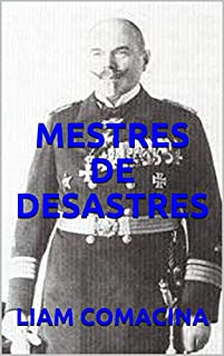 Livro MESTRES DE DESASTRES