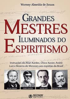 Livro Grandes Mestres Iluminados do Espiritismo (Discovery Publicações)