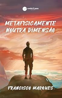 Livro Metafísicamente noutra dimensão