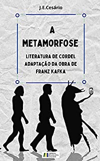 Livro A Metamorfose: adaptação, em versos, da obra de Franz Kafka