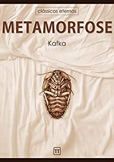 Livro A Metamorfose (Clássicos eternos)