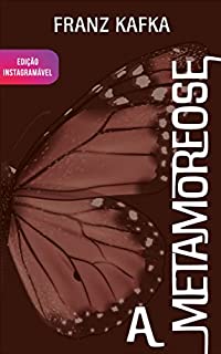 Livro A Metamorfose: Edição Instagramável