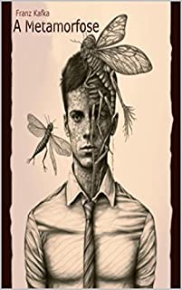 Livro A Metamorfose - Versão Ilustrada