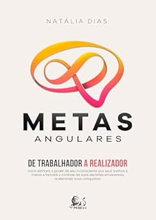 Livro Metas Angulares: De Trabalhador a Realizador