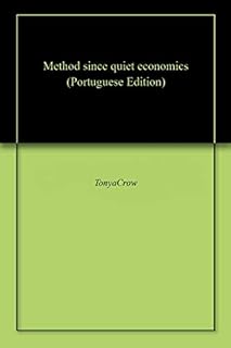 Method since quiet economics