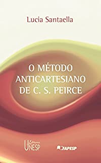 Livro O método anticartesiano de C. S. Peirce