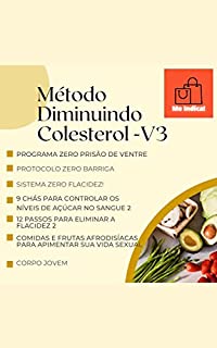 Livro Método Diminuindo Colesterol V3: Mais 7 guias bônus