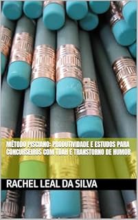 Livro Método Pisciano: Produtividade e Estudos para Concurseiros com TDAH e Transtorno de Humor