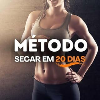 Livro MÉTODO: COMO SECAR EM 20 DIAS
