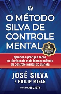 O Método Silva de Controle Mental