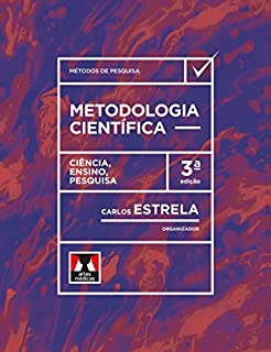 Metodologia Científica: Ciência, Ensino, Pesquisa