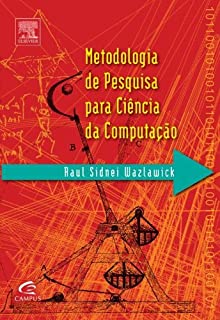Livro Metodologia de Pesquisa para Ciência da Computação