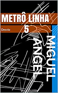 Livro Metrô Linha 5