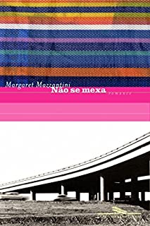 Não se mexa