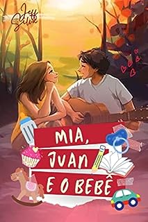 Livro MIA, JUAN E O BEBÊ