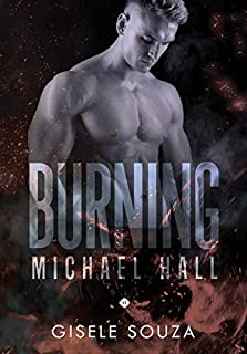 Livro Michael Hall (Burning 12)
