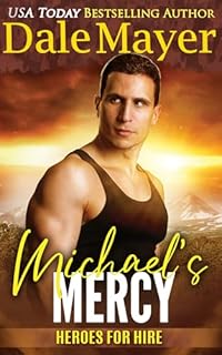 Livro Michael’s Mercy (Português Brasileiro) (Heroes for Hire (Português Brasileiro) Livro 10)