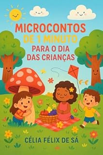 Livro Microcontos de 1 Minuto para o Dia das Crianças