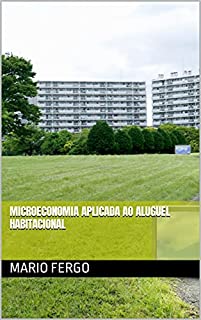 Livro Microeconomia aplicada ao aluguel habitacional