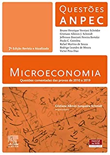 Livro Microeconomia: Questões comentadas das provas de 2010 a 2019